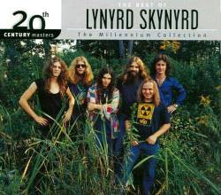 Lynyrd Skynyrd : The Millennium Collection - the Best of Lynyrd Skynyrd